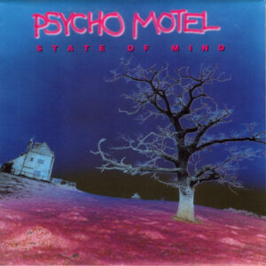 Psycho Motel- State Of Mind