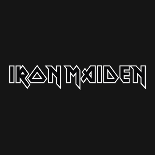 - Iron Maiden
